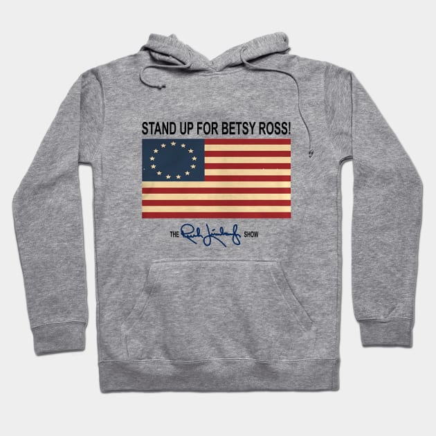 Stand up for Betsy Ross Hoodie by JayaUmar329